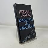 Infinite in All Directions: Gifford Lectures Given at Aberdeen, Scotland, April-November 1985