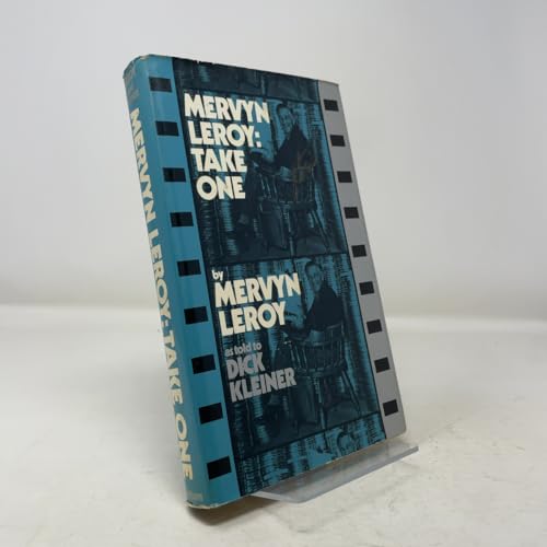 Mervyn Leroy: Take One