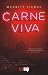 Carne Viva - 3