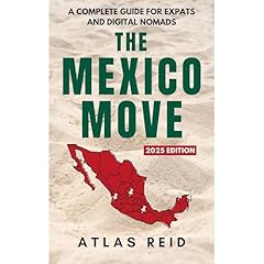 The Mexico Move Audiolibro Por Atlas Reid arte de portada