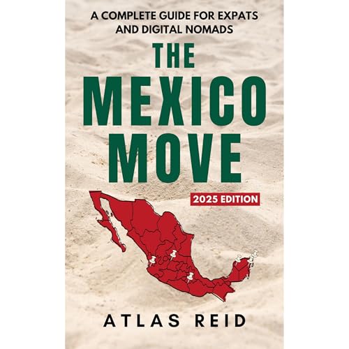 The Mexico Move Audiolibro Por Atlas Reid arte de portada