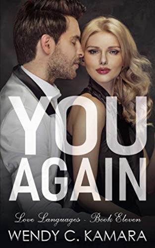 You Again: A Clean Contemporary Romance Short Story (Love Languages)