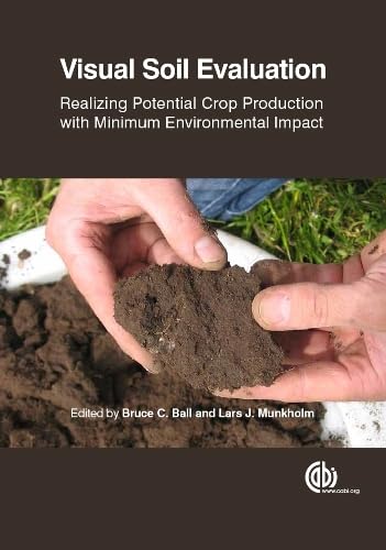 Buy Visual Soil Evaluation: Realizing Potential Crop Production With Minimum Environmental Impact — BookShops.in