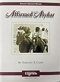 Affirmed and Alydar: Thoroughbred Legends
