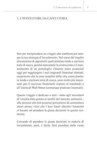 Investitore da caffetteria. Come costruire la propria ricchezza, ignorare Wall Street e vivere bene - 2