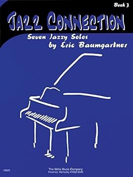 Mass Market Paperback Jazz Connection, Book 3 - Book Only: Early Intermediate Level (2003-01-01) Book