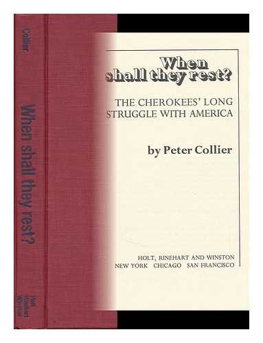 When shall they rest?: The Cherokees' long stru... 0030919770 Book Cover