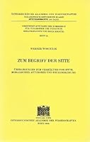 Zum Begriff Der Sitte: Uberlegungen Zum Verhaltnis Von Sitte, Moralischer Autonomie Und Rechtsordnung 3700113838 Book Cover