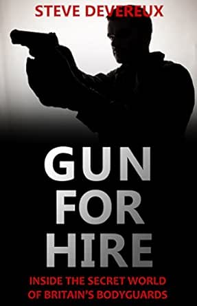 Amazon.com: Gun for Hire: Inside the Secret World of Britain’s