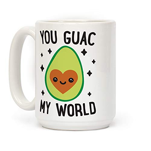 LookHUMAN You Guac My World White 15 Ounce Ceramic Coffee Mug