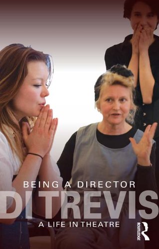 Livre de théâtre Being a Director à lire pour s'inspirer du travail de scène