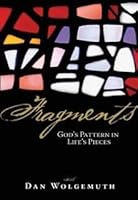 Fragments: God's Pattern in Life's Pieces 0972461655 Book Cover