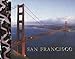 San Francisco: Coffee Table Book
