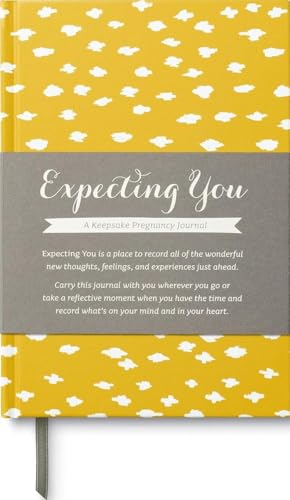 Expecting You &mdash; A Keepsake Pregnancy Journal