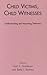 Child Victims, Child Witnesses: Understanding and Improving Testimony