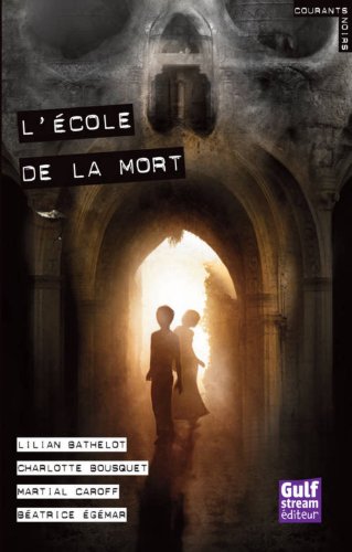 Télécharger L'Ecole de la mort PDF Ebook En Ligne
