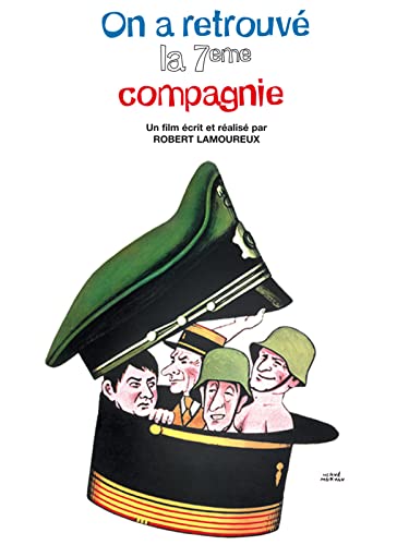 On a retrouvé la 7ème compagnie