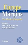 Europe at the Margins: New Mosaics of Inequality