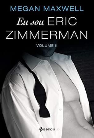 Eu sou Eric Zimmerman - Volume 2