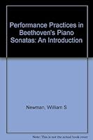 Performance Practices in Beethoven's Piano Sonatas: An Introduction B0006C0KZM Book Cover