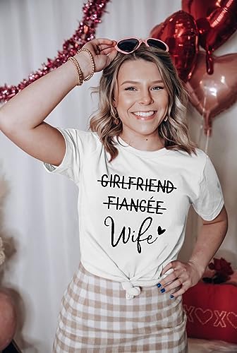Girlfriend Fiancee Wife Shirt Women Bride Honeymoon Vacation Tees Valentine Gift3