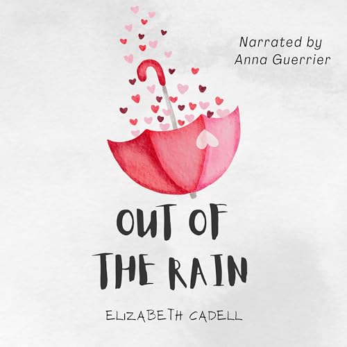 Out of the Rain by Elizabeth Cadell episode artwork