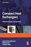Compact Heat Exchangers: Selection, Design and Operation