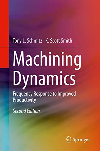 Machining Dynamics: Frequency Response to Improved Productivity view 2