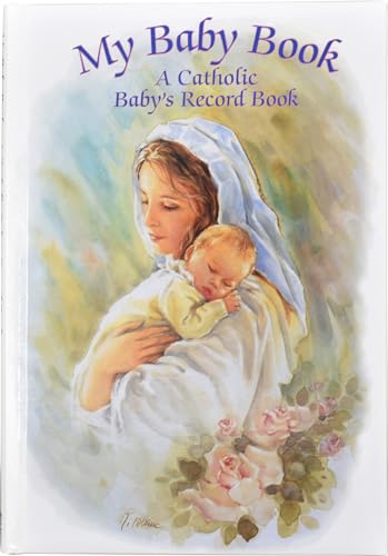 Image of My Baby Book: A Catholic Baby's Record Book [Hardcover] Blanc, Rafaello