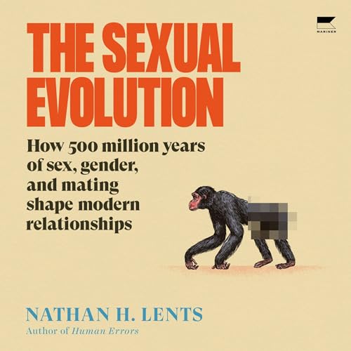 The Sexual Evolution by Nathan H. Lents episode artwork