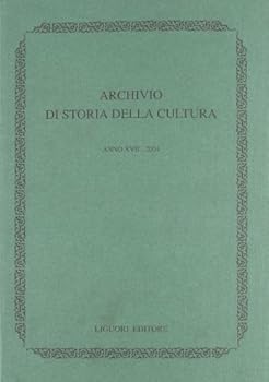 Paperback Archivio di storia della cultura (2004) [Italian] Book