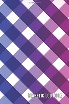 Paperback Diabetic Log Book: (Abstract Pattern) Compact 4" x 6" - 52 Week Diabetic/Glucose Log Book (Compact Diabetic Log Book) Book
