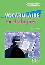 Download Vocabulaire en dialogues - Niveau débutant - Livre + CD PDF