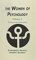 The Women of Psychology 087073444X Book Cover