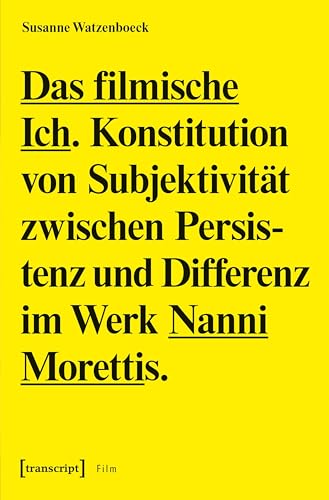 Nanni Moretti livre cinéma subjectivité persistance et différence esthétique film