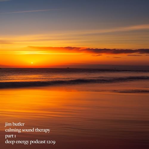 『Deep Energy 1209 - Calming Sound Therapy - Part 1』のカバーアート