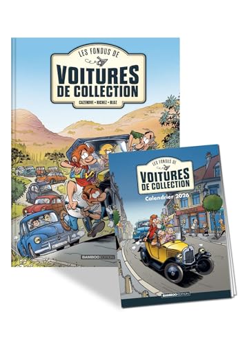 Les Fondus de voitures de collection - tome 01 + calendrier 2026