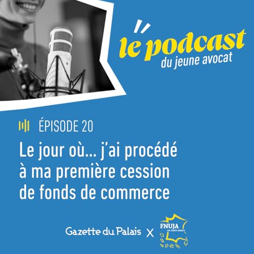 Le jour o&ugrave;... jai proc&eacute;d&eacute; &agrave; ma premi&egrave;re cession de fonds de commerce