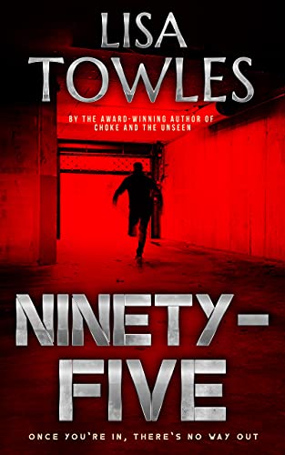 Ninety-Five by [Lisa Towles]