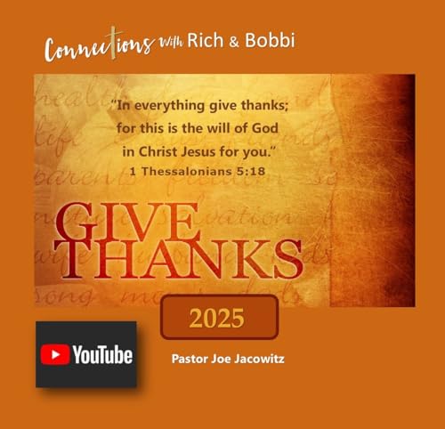From God’s perspective, Thanksgiving is a constant way of worshiping God every day! - Joe Jacowitz