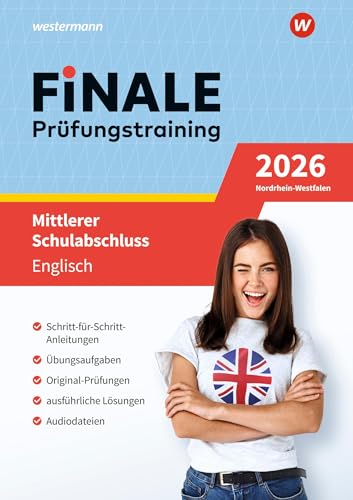 FiNALE - Prüfungstraining Mittlerer Schulabschluss Nordrhein-Westfalen: Englisch 2026 Arbeitsbuch mit Lösungsheft und Audio-Dateien