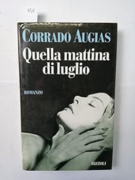 Paperback Quella mattina di luglio (Italian Edition) [Italian] Book