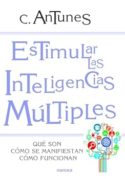 Paperback Estimular las Inteligencias Múltiples: Qué son, cómo se manifiestan, cómo funcionan [Spanish] Book