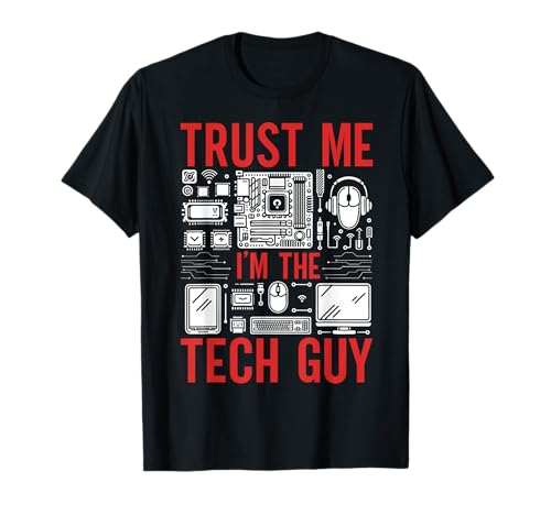 Faites-moi confiance, je suis le technicien, ingénieur informatique, logiciel informatique T-Shirt