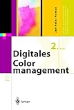 colormanagement digitaldruck  Digitales Colormanagement: Farbe in der Publishing-Praxis (X.media.press)