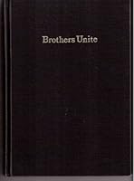 Brothers Unite: An Account of the Uniting of Eberhard Arnold and the Rhon Bruderhof with the Hutterian Church, with Letters Written Between 1928-35 0874860237 Book Cover