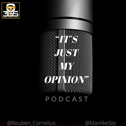 Couverture de It's Just My Opinion