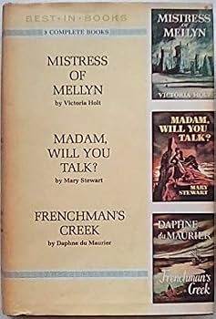 Best-In-Books Volume 85: Mistress of Mellyn; Madam, Will You Talk?; Frenchman's Creek