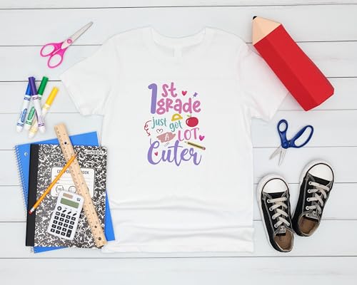 First Grade Just Got A Lot Cuter #1 Kids Shirt, YS-YXL, Girls, School Supplies, Great for The First Day of School Or Everyday3