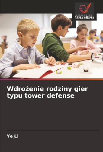 Wdrożenie rodziny gier typu tower defense